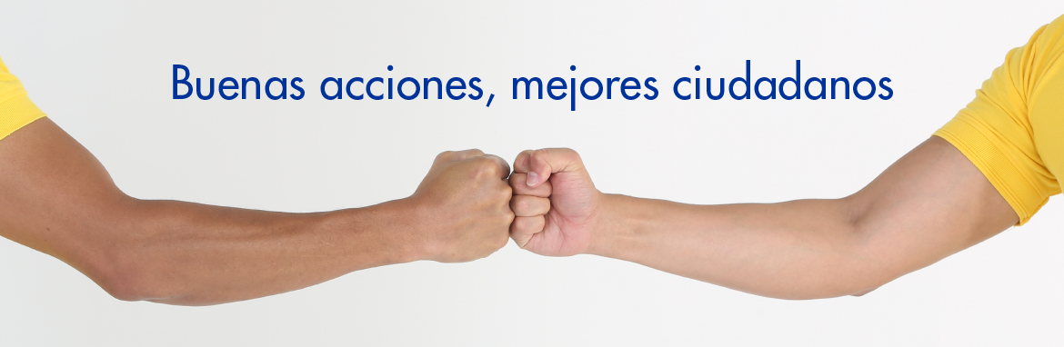 Buenas acciones, mejores ciudadanos