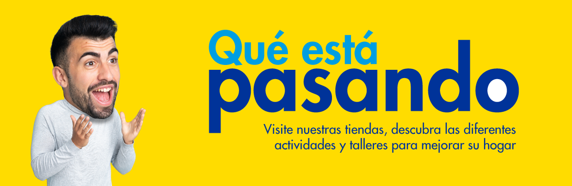 Conozca las actividades que tenemos en nuestras tiendas