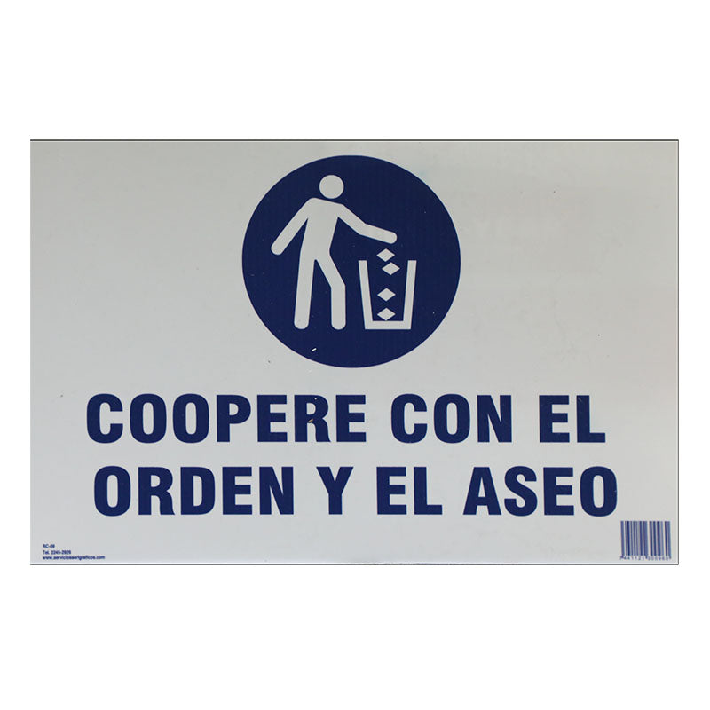 Rótulo: "Coopere con el orden y aseo" 20 x 30 cm
