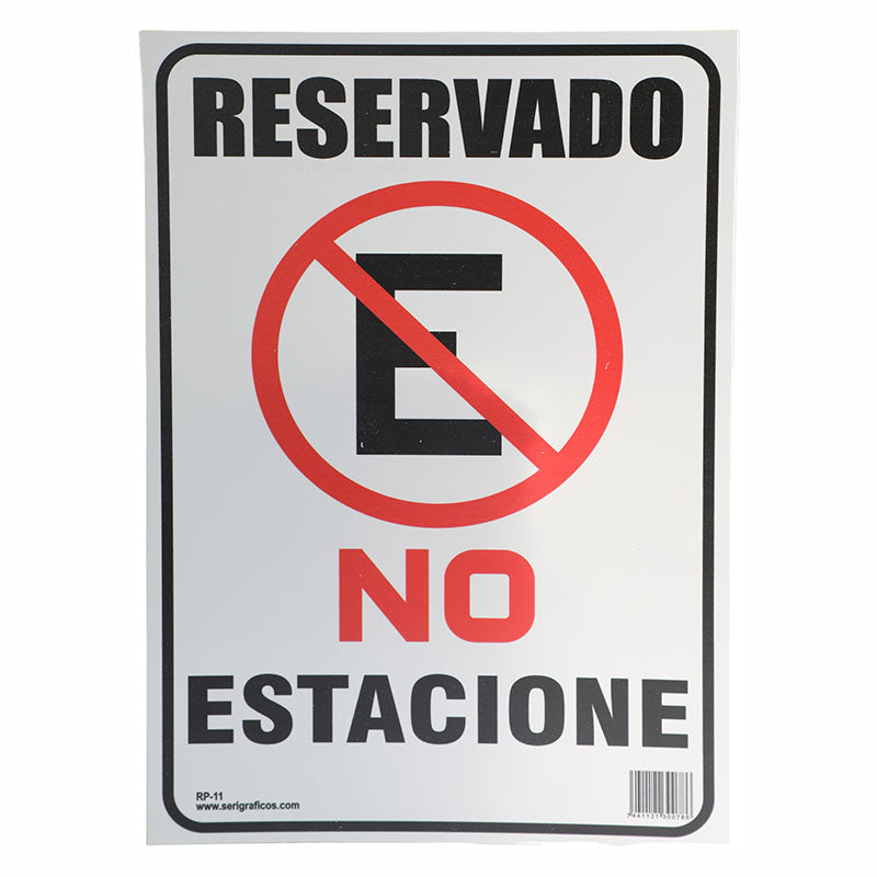Rótulo:"Reservado no estacione" 20 x 30 cm