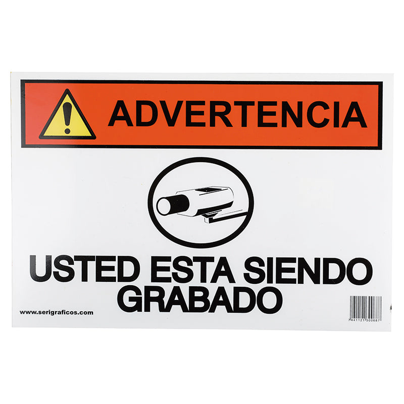 Sign: "Warning you are being recorded"