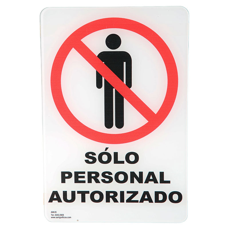 Rótulo: "Sólo personal autorizado" 23 x 15 cm